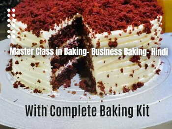 Bakery Master Class - Business Baking- Hindi- With Baking Kit- 75% Discount Offer