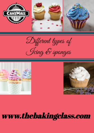 Different Types of Icing Preparation & Sponges- Recipe Booklet